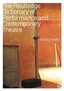 Cover: The Routledge Dictionary of Performance and Contemporary Theatre - Routledge