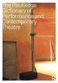Cover: The Routledge Dictionary of Performance and Contemporary Theatre - Routledge