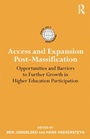 Cover: Access and Expansion Post-Massification - Routledge