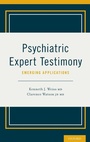 Cover: Psychiatric Expert Testimony: Emerging Applications - Oxford University Press Inc