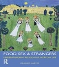 Cover: Food, Sex and Strangers - Routledge