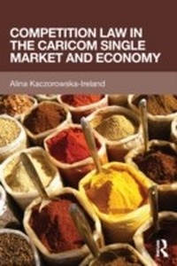 Abbildung von: Competition Law in the CARICOM Single Market and Economy - Routledge