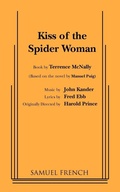 Cover: Kiss of the Spider Woman - Samuel French, Inc