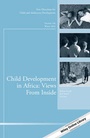 Cover: Child Development in Africa: Views From Inside - Wiley