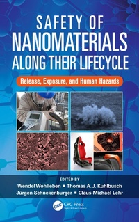 Abbildung von: Safety of Nanomaterials along Their Lifecycle - CRC Press