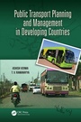 Cover: Public Transport Planning and Management in Developing Countries - CRC Press
