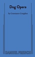 Cover: Dog Opera - Samuel French Ltd