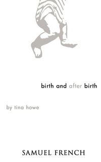 Enlarge image Cover: Birth and After Birth - Samuel French, Inc