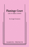 Cover: Flamingo Court - Samuel French, Inc