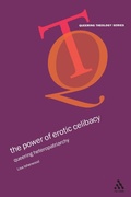 Cover: The Power of Erotic Celibacy - T.& T.Clark Ltd