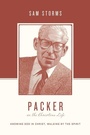 Cover: Packer on the Christian Life - Crossway Books