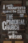 Cover: The Prodigal Church - Crossway Books