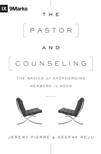 Enlarge image Cover: The Pastor and Counseling - Crossway Books