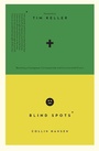 Cover: Blind Spots - Crossway Books