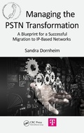 Cover: Managing the PSTN Transformation - CRC Press