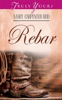 Cover: Rebar - Barbour Publishing, Inc.