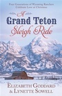 Cover: Grand Teton Sleigh Ride - Barbour Publishing, Inc.