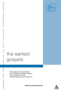 Abbildung von: The Earliest Gospels - T.& T.Clark Ltd