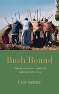 Cover: Bush Bound - Berghahn Books