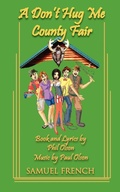Cover: Don't Hug Me County Fair - Samuel French, Inc
