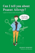 Cover: Can I tell you about Peanut Allergy? - Jessica Kingsley Publishers