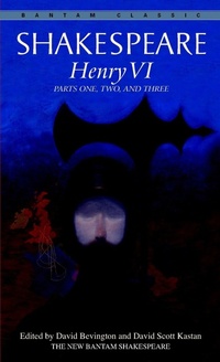 Abbildung von: Henry VI - Bantam Books
