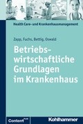 Cover: Betriebswirtschaftliche Grundlagen im Krankenhaus - Kohlhammer