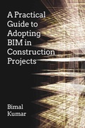 Cover: A Practical Guide to Adopting BIM in Construction Projects - Whittles Publishing