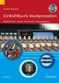 Cover: Crashkurs Musikproduktion - Schott Music