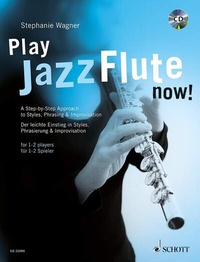 Abbildung von: Play Jazz Flute - now! - Schott Music