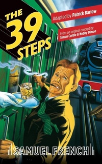 Enlarge image Cover: The 39 Steps - Samuel French Ltd