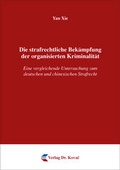 Cover: Die strafrechtliche Bek&auml;mpfung der organisierten Kriminalit&auml;t - Kovac, Dr. Verlag