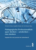 Cover: P&auml;dagogische Professionalit&auml;t: quer denken - umdenken - neu denken - Facultas