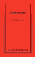 Cover: Elephant Sighs - Samuel French, Inc