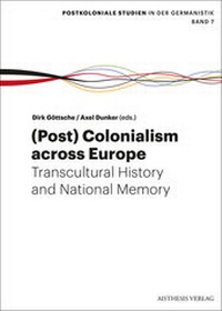 Enlarge image Cover: (Post-) Colonialism across Europe - Aisthesis