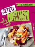 Cover: JETZT! Gem&uuml;se - S&uuml;dwest Verlag