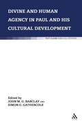 Bild: Divine and Human Agency in Paul and his Cultural Environment - T.& T.Clark Ltd