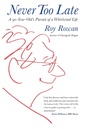 Cover: Never Too Late - Lyons Press