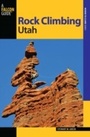 Cover: Rock Climbing Utah - Simon + Schuster LLC