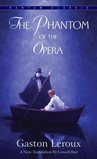 Enlarge image Cover: The Phantom of the Opera - Bantam Classics