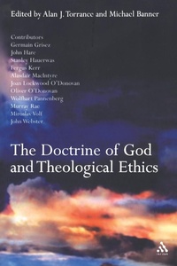 Enlarge image Cover: The Doctrine of God and Theological Ethics - T.& T.Clark Ltd