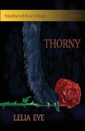 Cover: Smothered Rose Trilogy Book 1 - One Good Sonnet Publishing