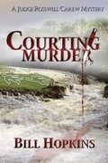 Cover: Courting Murder - Deadly Writes Publishing, LLC