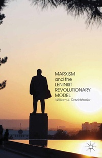Abbildung von: Marxism and the Leninist Revolutionary Model - Palgrave MacMillan