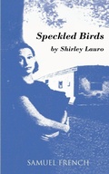 Cover: Speckled Birds - Samuel French, Inc