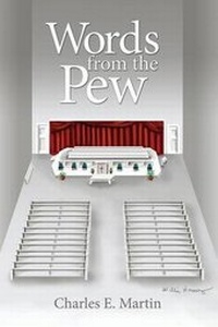 Enlarge image Cover: Words from the Pew - Dorrance Publishing Co.