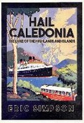 Cover: Hail Caledonia - Amberley Publishing