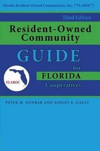 Abbildung von: Resident-Owned Community Guide for Florida Cooperatives, 3rd. Edition - Pineapple Press Inc.,U.S.