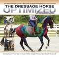 Cover: The Dressage Horse Optimized with the Masterson Method - Trafalgar Square