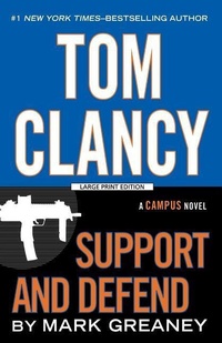 Enlarge image Cover: Tom Clancy Support and Defend - Large Print Press